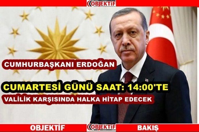 Cumhurbaşkanı Erdoğan Batman'a geliyor