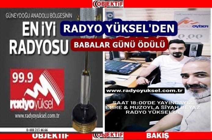 Radyo Yüksel’den babalar günü ödülü