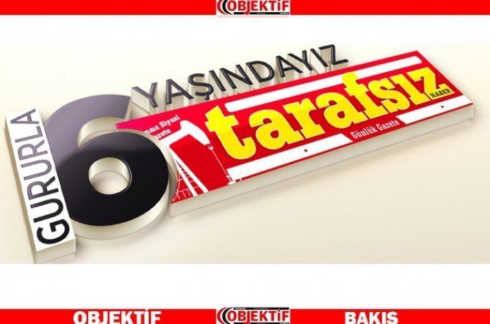 Tarafsız haber gazetesi 6 yaşında