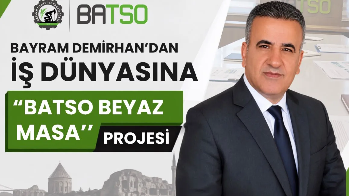DEMİRHAN’DAN ‘BATSO BEYAZ MASA’ PROJESİ